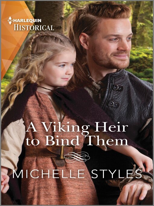 Title details for A Viking Heir to Bind Them by Michelle Styles - Available